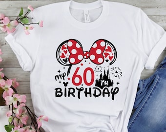 60th Birthday Shirt, Disney Birthday Squad T-Shirt, Minnie 60 Years Old Shirt, Birthday Shirt, Gift For 60th Birthday, My 60th Birthday Tee