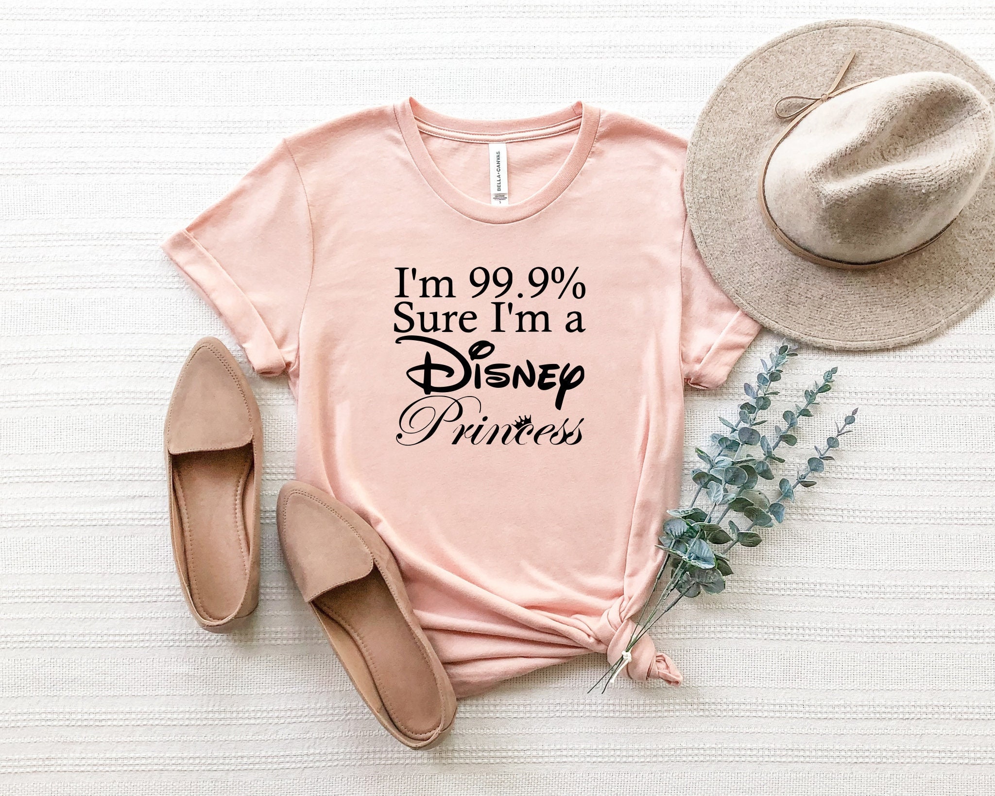 Discover I'm 99.9% sure I'm a Disney Princess Shirt, Disney Trip T-Shirt