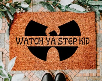 Watch Ya Step Kid Doormat, Funny Hip Hop Welcome Mat, Housewarming Gift New Home, Rap Inspired Front Door Rug, Music Lover Housewarming Gift