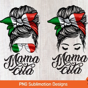 Mamacita Png, Mama Cita Png, Mexican Messy Bun PNG, Mama Cita Png, LATIN Mexico Png,  Hispanic Heritage Month Png for Sublimation Design