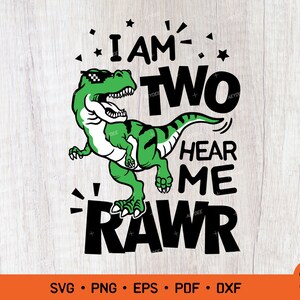 Ich bin zwei, höre mich Rawr, zwei Geburtstag, 2 Jahre alter Geburtstag, T-Rex Kindergeburtstag, lustige Dino-Kids-Svg-Png-Sublimationsdesigns