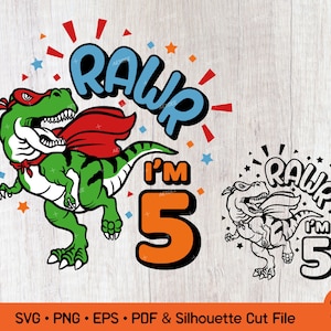 Rawr, j'ai 5 ans, Svg 5e anniversaire, Svg d'anniversaire de 5 ans, anniversaire de Super héros T Rex, Dino drôle enfants Sublimation Png Silhouette coupe fichier