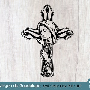 Virgen de Guadalupe SVG PNG File, Virgin Mary With Crucifix Faith Svg, Mother Mary Svg, Lady of Guadalupe, Virgin of Mexico Digital Flie