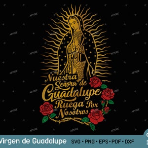 Nuestra Señora de Guadalupe Ora por Nosotros Svg, Virgen de Guadalupe SVG PNG Archivo, Señora de Guadalupe Svg, Virgen de México Digitle Archivo Español