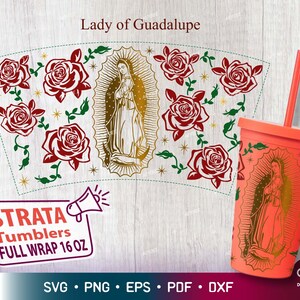 Virgen de Guadalupe met rozen Strata cup SVG, moeder Mary Strata cup SVG, Mexicaanse SVG volledige warp voor Strata Cup 16 oz