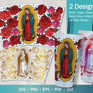 Virgen de Guadalupe Venti 24oz Cold Cup, Mother mary Rose, Lady of Guadalupe, Lady of Mexico Svg for Venti Cold Cup 24 oz No Hole 2 Design