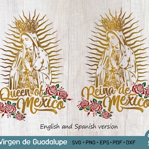 Virgen de Guadalupe Rainha do México SVG PNG, Senhora de Guadalupe Reina do México Svg Png, Virgem do México Svg Png Visões em inglês e espanhol