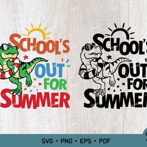 School's Out For Summer Svg Png, Happy Last Day of School Svg, Hello Summer Svg, Kids Graduation Svg, Boys & Girls Graduation Shirt Svg Png