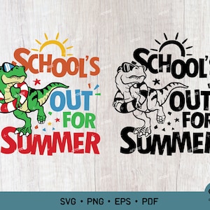School&#39;s Out For Summer Svg Png, Happy Last Day of School Svg, Hello Summer Svg, Kids Graduation Svg, Boys & Girls Graduation Shirt Svg Png