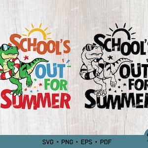 School's Out For Summer Svg Png, Happy Last Day of School Svg, Hello Summer Svg, Kids Graduation Svg, Boys & Girls Graduation Shirt Svg Png