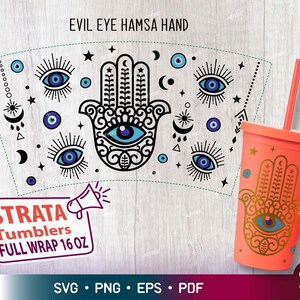 Evil Eye Hamsa hand Svg for Strata Tumblers 16 oz, Protect Your Energy Evil Eye Strata Cup Svg Files for Cricut, Strata Cup 16 oz Full Wrap