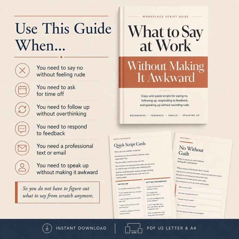 Pode incluir: Um guia de scripts de trabalho intitulado What to Say at Work Without Making It Awkward, apresentando uma lista de cen&aacute;rios, cart&otilde;es de script r&aacute;pidos e uma se&ccedil;&atilde;o sobre como dizer n&atilde;o sem culpa, dispon&iacute;vel para download em PDF.
