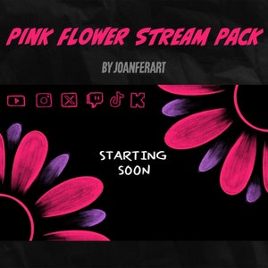 May include: A black background with a pink and purple flower graphic on each side. The text "STARTING SOON" is in the center of the image. The text "PINK FLOWER STREAM PACK" is at the top of the image. The text "BY JOANFERART" is below the title.