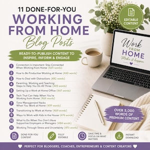 May include: A digital product listing for 11 done-for-you working from home blog posts. The image features a laptop displaying the text Work From Home Make it happen, a notebook, a pen, and a coffee mug, with a list of 11 blog post titles.
