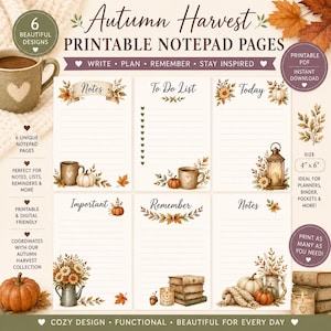 May include: A set of six printable notepad pages titled Autumn Harvest, featuring fall-themed illustrations of pumpkins, mugs, lanterns, and books. Each 4 inch by 6 inch page includes lined sections for notes, to-do lists, and reminders.