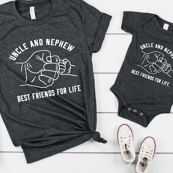 Uncle & Nephew T-Shirt, Best Friends For Life, Fist Bump Buddies, Fist Bump Nephew, Best Uncle Shirt, Love My Nephew, Birthday Gift for Him