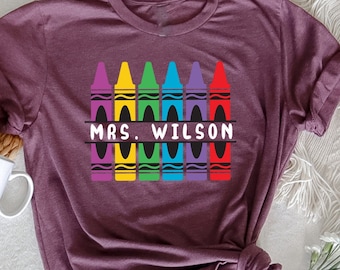 Custom Teacher Crayon Shirt, Personalized Back to School Gift