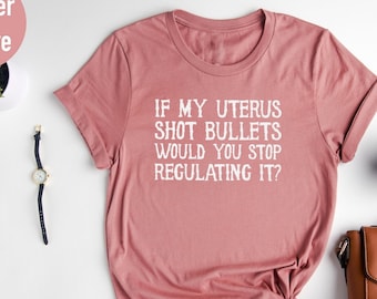 Pro Choice Shirt, Reproductive Rights Graphic Tee