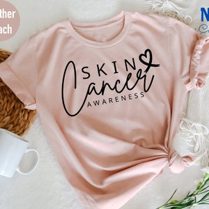 Skin Cancer Shirt, Melanoma T-Shirt, Skin Cancer Awareness T Shirt, Skin Cancer Warrior Shirts, Melanoma Awareness Shirt,Skin Cancer Fighter