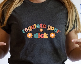 Reproductive Rights Shirt: Pro Choice Feminism Tee