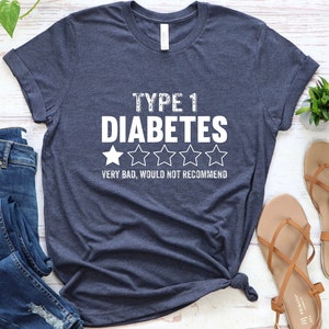 Funny Type 1 Diabetes Shirt, Sarcastic Diabet Shirt, Diabetic Mom Gift, Diabetic Dad Gift, Diabetes Awareness, T1D Shirt, Diabetes Support