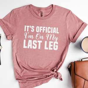Funny One Leg Shirt, Amputee Shirt, Leg Amputee Warrior, Leg Amputee Gift, Amputated Leg T-Shirt, Leg Amputation, Missing Leg, Amputee Gift