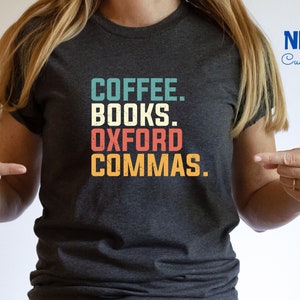 Literature Teacher Shirt, Coffee Book Lover Teacher Tshirt, Author Journalist Shirt, English Teacher Tee, Gift for Writer, Librarian Tee