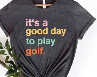 Funny Golf T-Shirt: Golf Lover Gift, Sports Tee