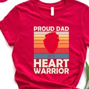 Heart Warrior Gift, Heart Attack Survivor Gift, Funny Heart Attack TShirt, Heart Disease Shirt, Heart Disease Awareness, Heart Warrior Dad