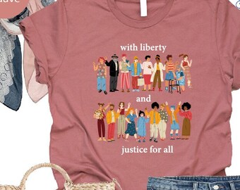 Liberty Justice For All Shirts, Funny Social Justice T-Shirt, Liberty T-Shirt, Human Rights Shirt, Liberty And Justice Tee, Antiracism Shirt