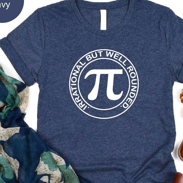 Funny Pi Day Shirt, Cute Pi Day Shirt, Math Teacher Shirt, Math Teacher Gift, Math Lover Shirt, Pi Day Gift, Math Lover Gift
