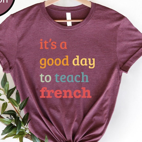 French Teacher Shirt, Gift For French Teacher, Team Teacher T Shirts, Teacher Appreciation Tshirt, Teacher Group Tees, Teacher Gift
