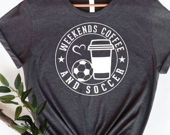 Soccer Shirt, Soccer Mom Shirt, Soccer Gift, Shirt for Soccer Mom, Shirt with Sayings Unisex Shirt, Soccer mom soccer dad