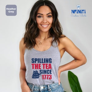 Spilling The Tea Since 1773 Tank Top, History Lover Racerback, Historian Gift, Funny History Gift Tank Top, History Teacher Gifts Racerback