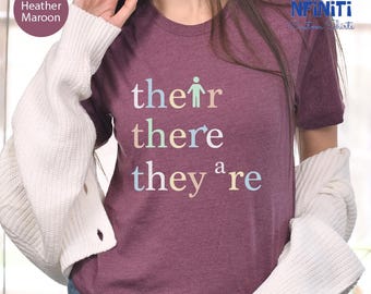 Funny Grammar English Teacher Shirt: Their There They're Tee