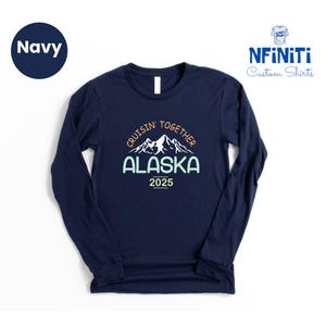 Alaska Cruise Long Sleeve, Family Cruise Matching Long Sleeve, Cruise Squad Long Sleeve, Vacation Long Sleeve, Matching Cruise Long Sleeve