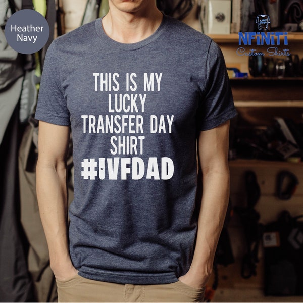 IVF Dad Shirt, Ivf Tee, IVF Dad Gift, Ivf Pineapple Shirt, Ivf Socks, Ivf Transfer day, infertility shirt, ivf gift, Fathers Day Shirt