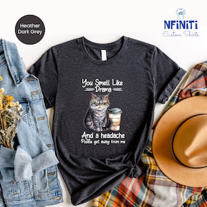 Grumpy Cat Tee, Cat Lover Tshirt, Funny Cat Shirt, Funny Coffee Gift, For Cat Lover, Cat With Coffee Tshirt, Mom Cat Shirt, Sarcasm Cat Tee