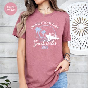 Greek Isles Cruise Shirt: Family Vacation Tee image 8