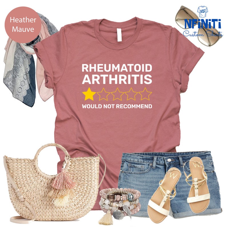 Rheumatoid Arthritis 'Would Not Recommend' Shirt: RA Warrior Gift image 4