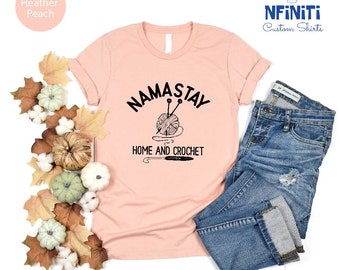 Funny Crochet Yoga T-Shirt: Crafter Mom Gift
