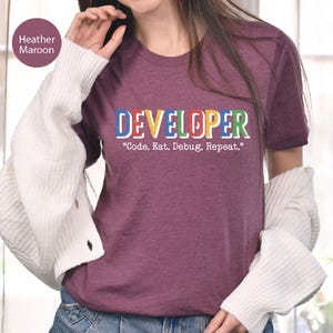 Developer Shirt, Code Eat Debug Repeat Tee, Funny Programmer, Software Developer Gift T Shirt, Funny Developer Tee, Coding Humor Tee afbeelding 7