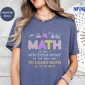 Math Lover Shirt, Math Teacher Shirt, Math Shirt, Mathematics Shirt, Math Teacher Gift, Math Lover Tee, Funny Math Shirt, Math Gifts