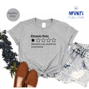 a t - shirt with the words chronic pain and five stars on it