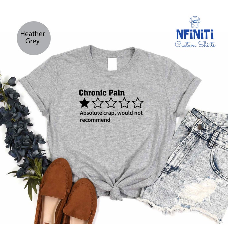 a t - shirt with the words chronic pain and five stars on it