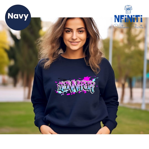 Custom Name Graffiti Sweatshirt, Airbrush Custom Name Sweatshirt, Watercolor Print Custom Sweatshirt, Personalized Graffiti Gift Sweatshirt