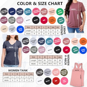 May include: Color and size chart for unisex shirts, women's V-neck shirts, and women's tank tops. Includes color swatches in various shades like heather grey, navy, and red. Size charts show measurements in inches for length and width.