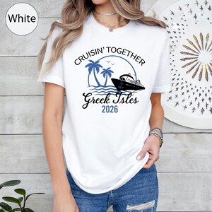 Greek Isles Cruise Shirt: Family Vacation Tee image 16