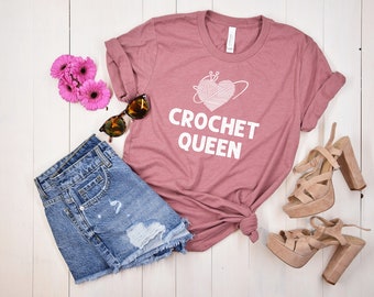 Funny Crochet Shirt, Crafting Mom Shirt, Crochet Queen Shirt, Crocheting Mom Shirt, Yarn Lover Shirt, Gift For Crafter, Funny Hobby Shirt