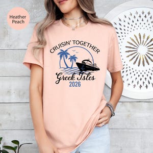 Greek Isles Cruise Shirt: Family Vacation Tee image 18
